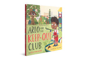 Arlo and the Keep-Out Club