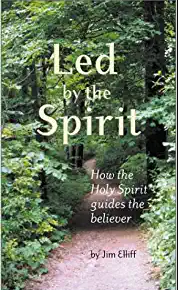 Led by the Spirit: how the Holy Spirit guides the believer