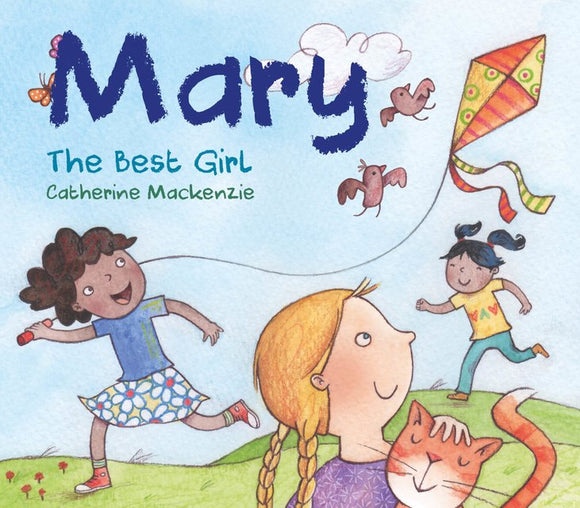 Mary – the Best Girl